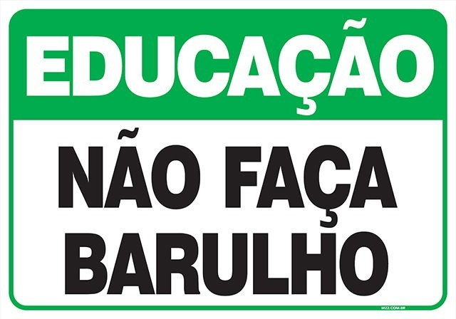 Não Faça Barulho  All Plak - Oficina de Comunicação