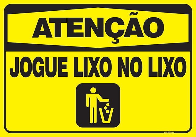 Placa Jogue Lixo no Lixo - Personalize