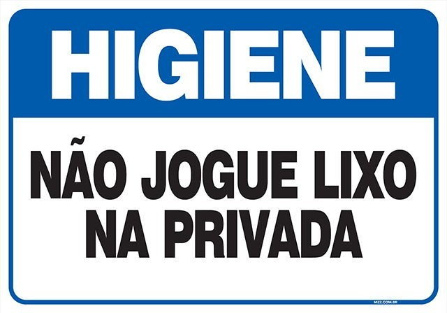 Não jogue lixo na privada