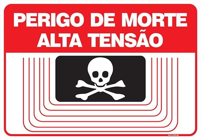 PLACA PERIGO DE MORTE ALTA TENSÃO